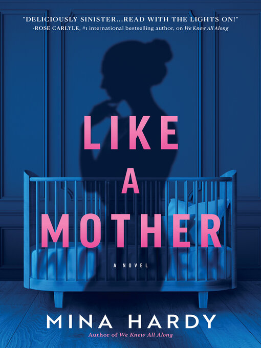 Title details for Like a Mother by Mina Hardy - Available